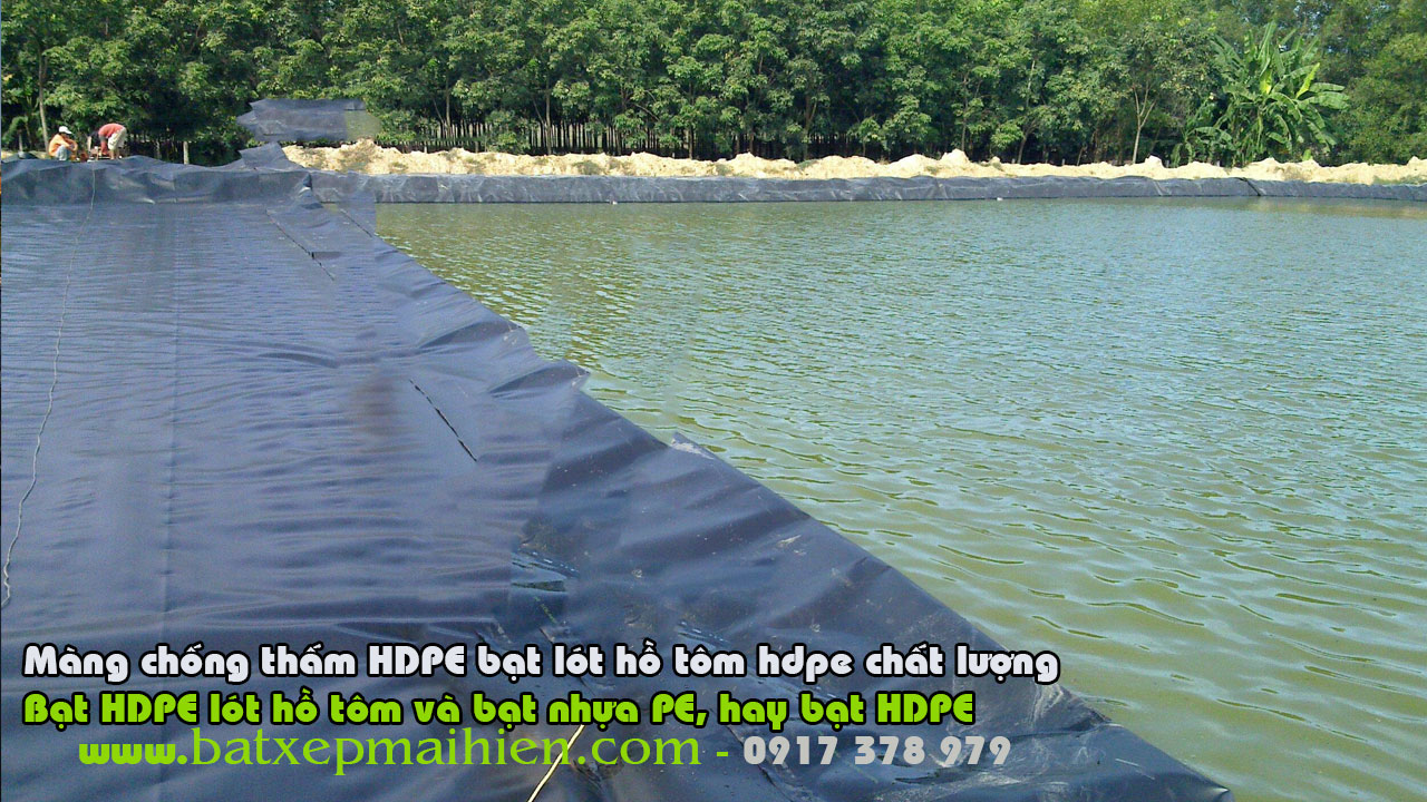 Bạt HDPE lót hồ tôm và bạt nhựa PE, hay bạt HDPE,Bảng Giá Bạt Phủ Lót Ao Hồ Nuôi Thủy Sản, Bạt HPDE