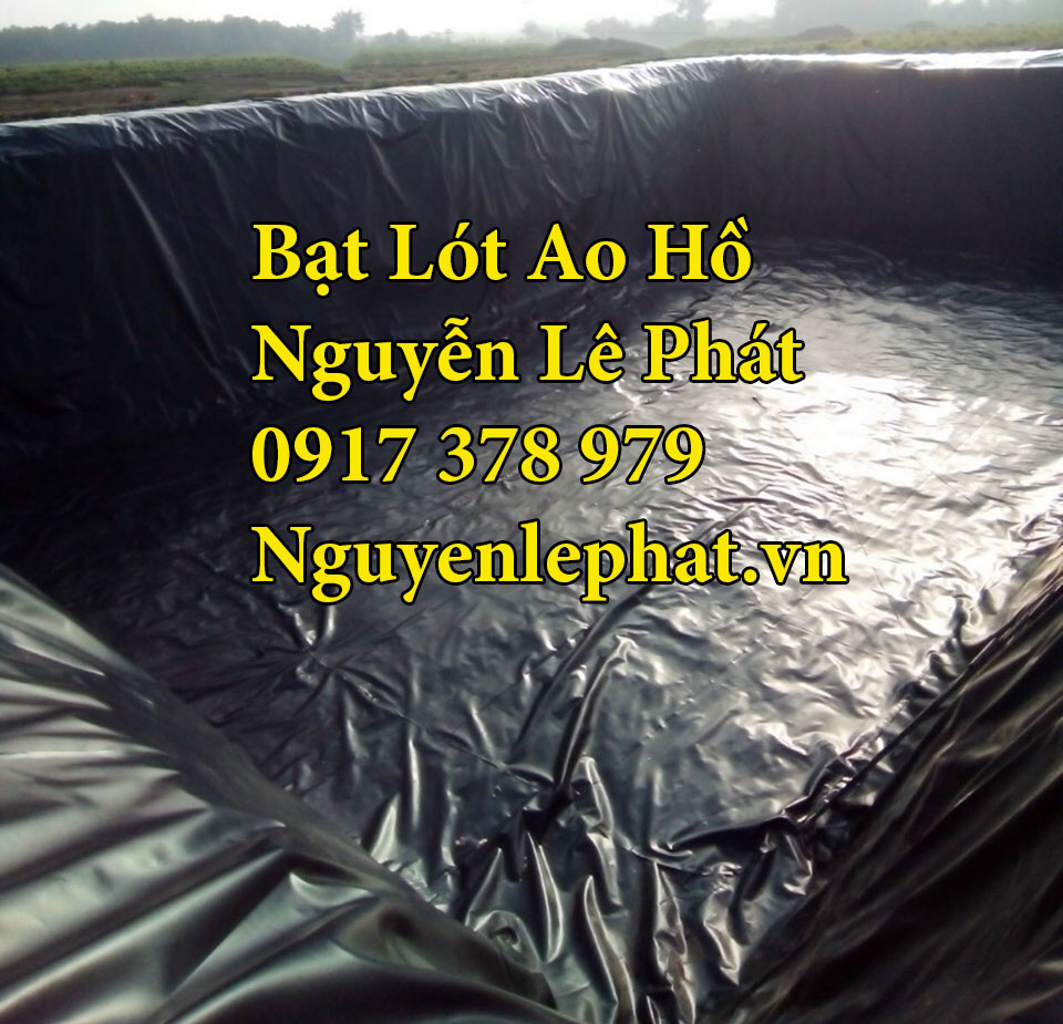 Bạt Lót Hồ Chứa Nước Tưới Cây Nuôi Cá Tôm Ninh Thuận